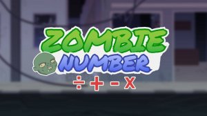Zombie Number Math Puzzle Game - Arcade Game