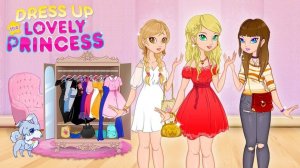 Dress Up The Lovely Princess Fashion Game